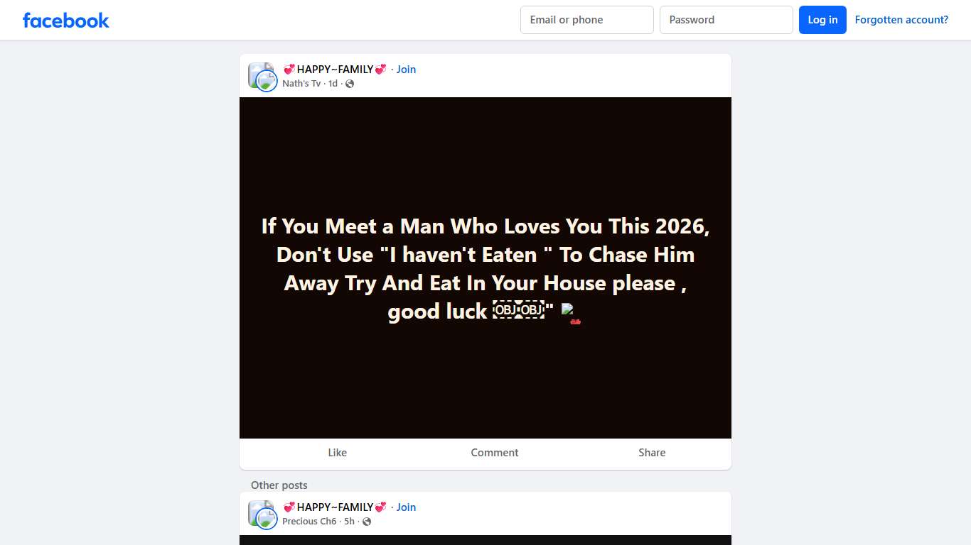 💞HAPPY~FAMILY💞 If You Meet a Man Who Loves You This 2026, Don't Use "I haven't Eaten " To Chase Him Away Try And Eat In Your House please , good luck ￼￼" 🌹 Facebook